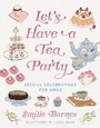 Cover: Let's Have a Tea Party - Harvest House Publishers,U.S.