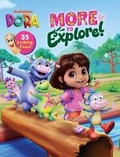 Cover: Dora: More to Explore! - Reader's Digest Association
