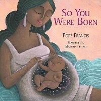 Enlarge image Cover: So You Were Born - Paulist Press International,U.S.