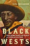 Cover: Black Wests Volume 2 - University of Oklahoma Press