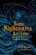 Cover: Some Nightmares Are True - The University of Alabama Press