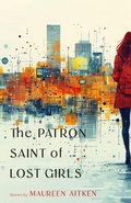 Cover: The Patron Saint of Lost Girls - Wayne State University Press