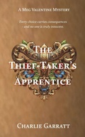 Cover: The Thief-Taker's Apprentice - Bunlacky Press