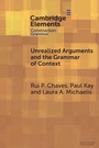 Cover: Unrealized Arguments and the Grammar of Context - Cambridge University Press