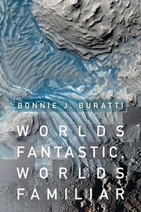 Abbildung von: Worlds Fantastic, Worlds Familiar - Cambridge University Press
