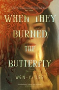 Cover: When They Burned The Butterfly - Wildfire