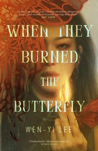 Enlarge image Cover: When They Burned The Butterfly - Wildfire
