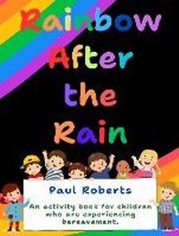 Abbildung von: Rainbow After The Rain - Rainbow Books Collective