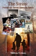 Cover: The Steins: Portrait of a Jewish American Family - Blossom Spring Publishing