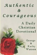 Cover: Authentic & Courageous - Paradise Mountain Publications