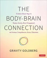 Enlarge image Cover: The Body-Brain Connection - Corwin Press Inc