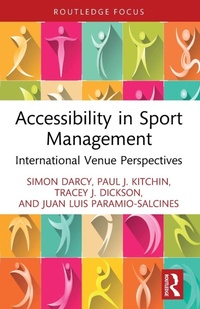Enlarge image Cover: Accessibility in Sport Management - Routledge