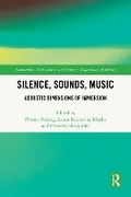 Cover: Silence, Sounds, Music - Routledge
