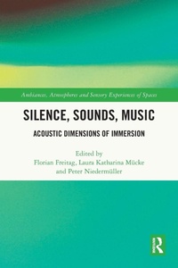 Enlarge image Cover: Silence, Sounds, Music - Routledge