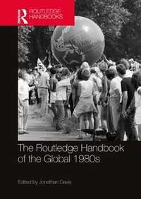 Abbildung von: The Routledge Handbook of the Global 1980s - Routledge