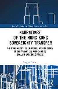 Abbildung von: Narratives of the Hong Kong Sovereignty Transfer - Routledge