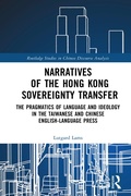 Cover: Narratives of the Hong Kong Sovereignty Transfer - Routledge