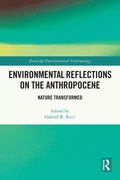 Cover: Environmental Reflections on the Anthropocene - Routledge