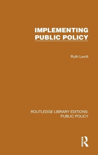Enlarge image Cover: Implementing Public Policy - Routledge