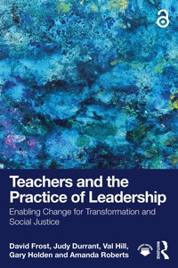 Enlarge image Cover: Teachers and the Practice of Leadership - Routledge