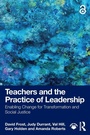 Cover: Teachers and the Practice of Leadership - Routledge