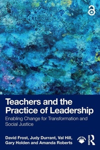 Enlarge image Cover: Teachers and the Practice of Leadership - Routledge