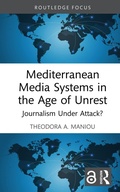 Cover: Mediterranean Media Systems in the Age of Unrest - Routledge