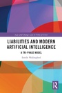 Cover: Liabilities and Modern Artificial Intelligence - Routledge