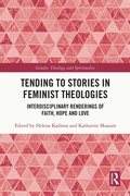 Cover: Tending to Stories in Feminist Theologies - Routledge