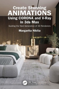 Abbildung von: Create Stunning Animations Using Corona and V-Ray in 3ds Max - CRC Press