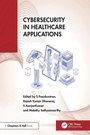 Bild: Cybersecurity in Healthcare Applications - Chapman & Hall/CRC