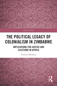 Bild vergrößern Bild: The Political Legacy of Colonialism in Zimbabwe - Taylor & Francis Group