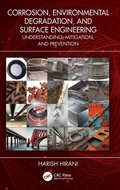 Cover: Corrosion, Environmental Degradation, and Surface Engineering - CRC Press