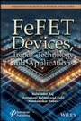 Cover: FeFET Devices, Trends, Technology and Applications - Wiley-Scrivener