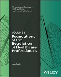 Abbildung von: Foundations of the Regulation of Healthcare Professionals, Volume 1 - Wiley