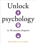 Cover: Unlock Psychology in 10 Concise Chapters - Arcturus