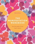 Cover: The Manifestation Workbook - Arcturus