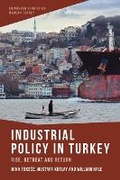 Cover: Industrial Policy in Turkey - Edinburgh University Press