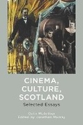 Cover: Cinema, Culture, Scotland - Edinburgh University Press