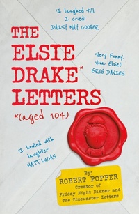 Enlarge image Cover: The Elsie Drake Letters (aged 104) - John Murray Publishers Ltd