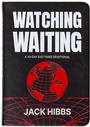 Cover: Watching Waiting - BroadStreet Publishing