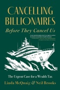 Cover: Cancelling Billionaires Before They Cancel Us - Dundurn Press