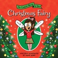 Cover: An Untold Story of the Christmas Fairy - Sourcebooks Wonderland