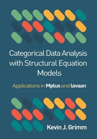 Enlarge image Cover: Categorical Data Analysis with Structural Equation Models - Guilford Press