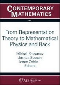 Enlarge image Cover: From Representation Theory to Mathematical Physics and Back - American Mathematical Society