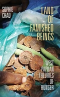 Cover: Land of Famished Beings - Duke University Press