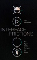 Cover: Interface Frictions - Duke University Press