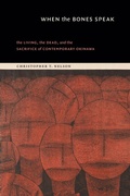 Cover: When the Bones Speak - Duke University Press