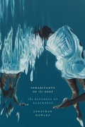Cover: Inhabitants of the Deep - Duke University Press