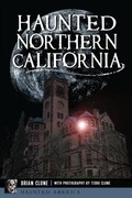 Cover: Haunted Northern California - History Press